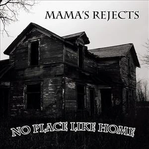 Mamas Rejects