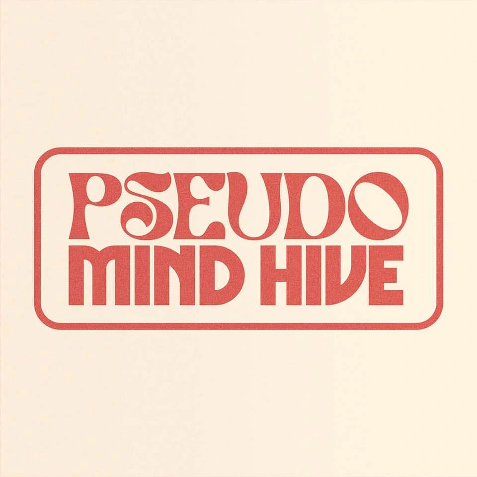 Pseudo Mind Hive