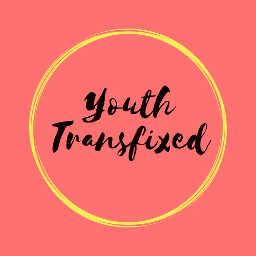 Youth Transfixed