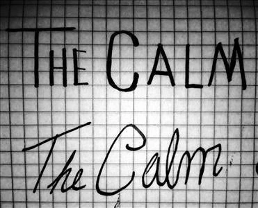 The Calm