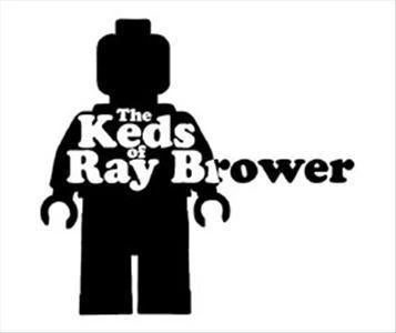 The Keds of Ray Brower
