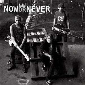 Now Or Never