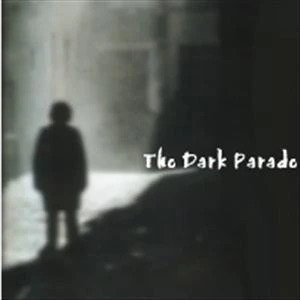 The Dark Parade