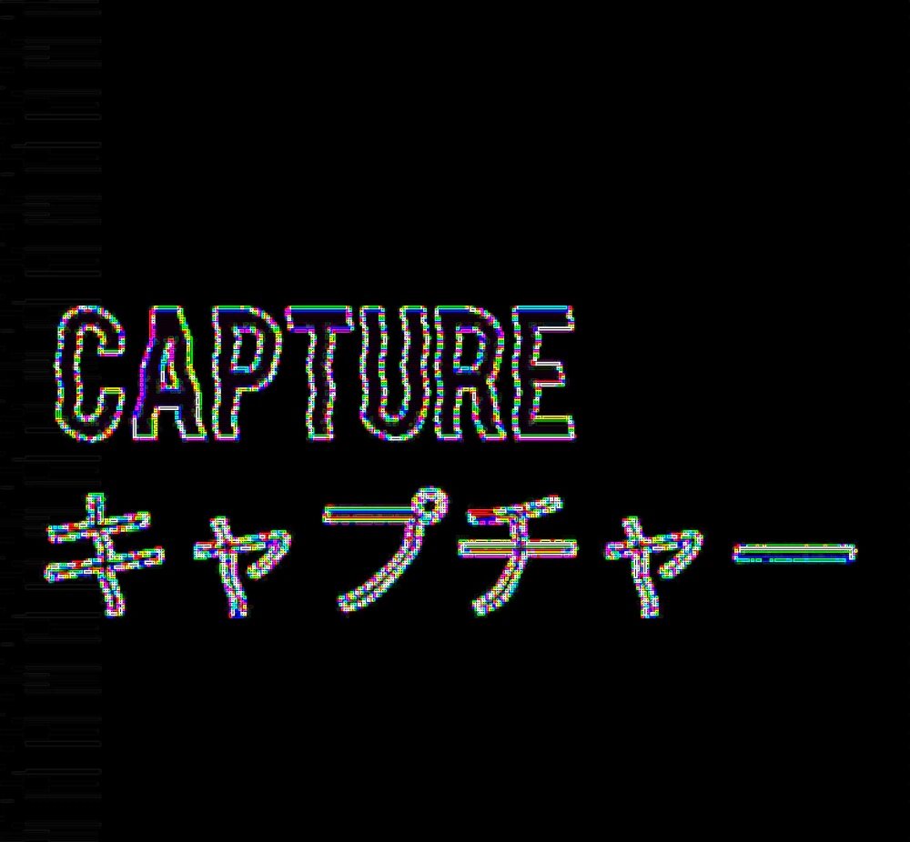 Capture