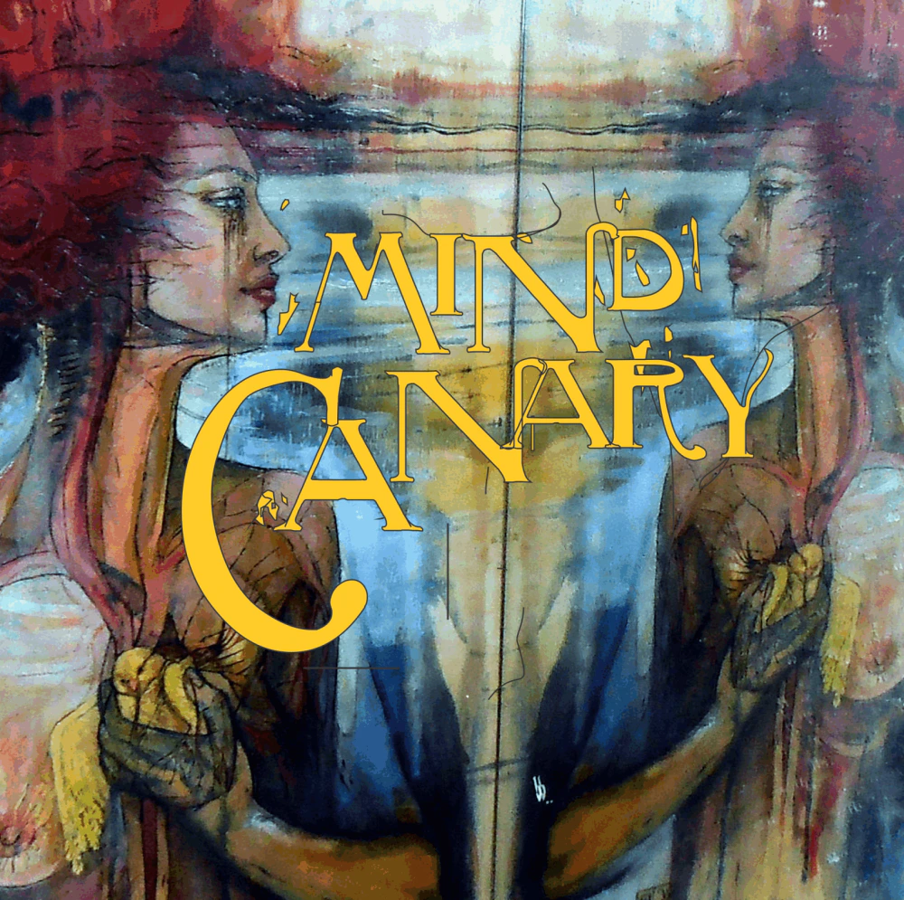 Mind Canary