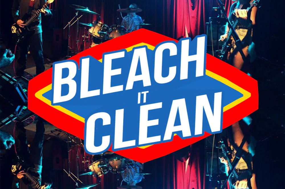 Bleach It Clean