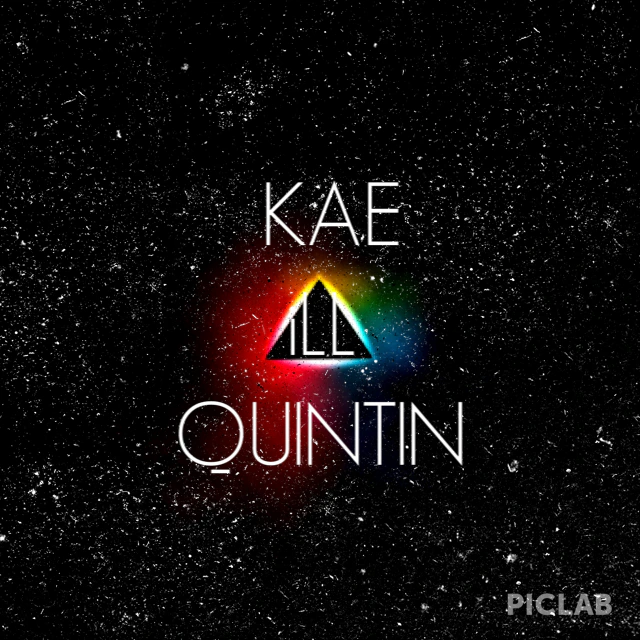 KAE iLL QUINTIN