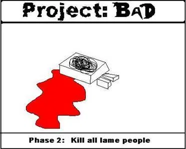 Project: Bad