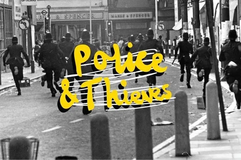 Police & Thieves