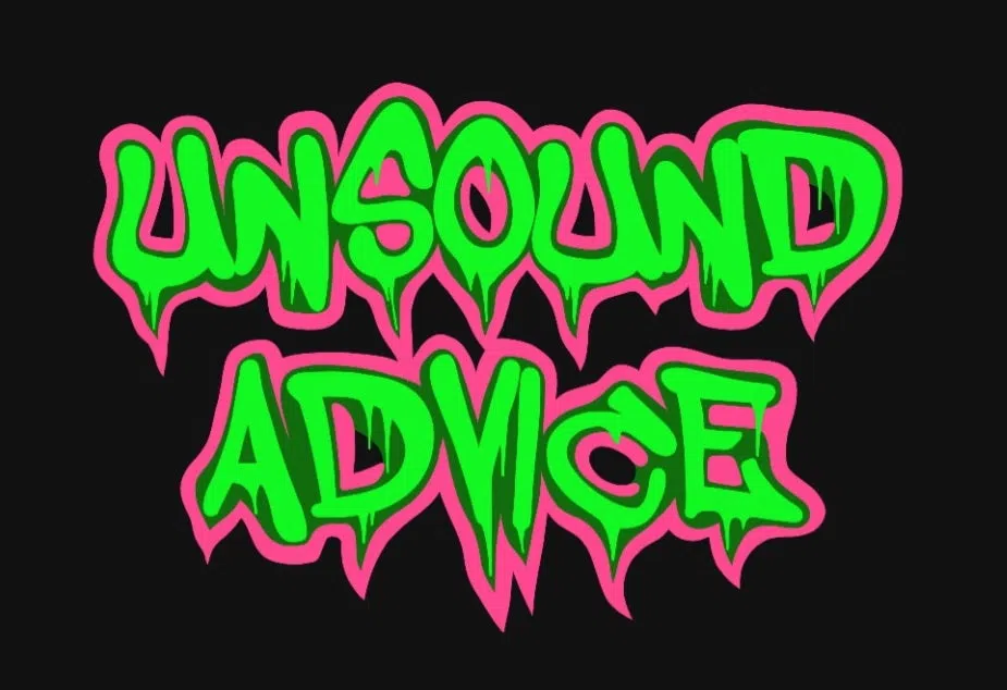 Unsound Advice