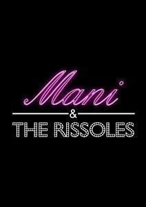 Mani and the Rissoles
