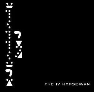The IV Horseman