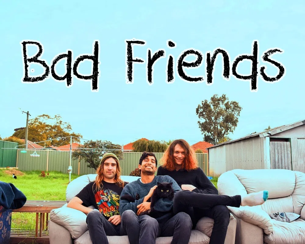 Bad Friends
