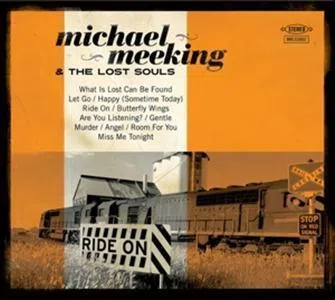 Michael Meeking And The Lost Souls