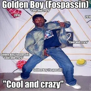 Golden Boy (Fospassin)