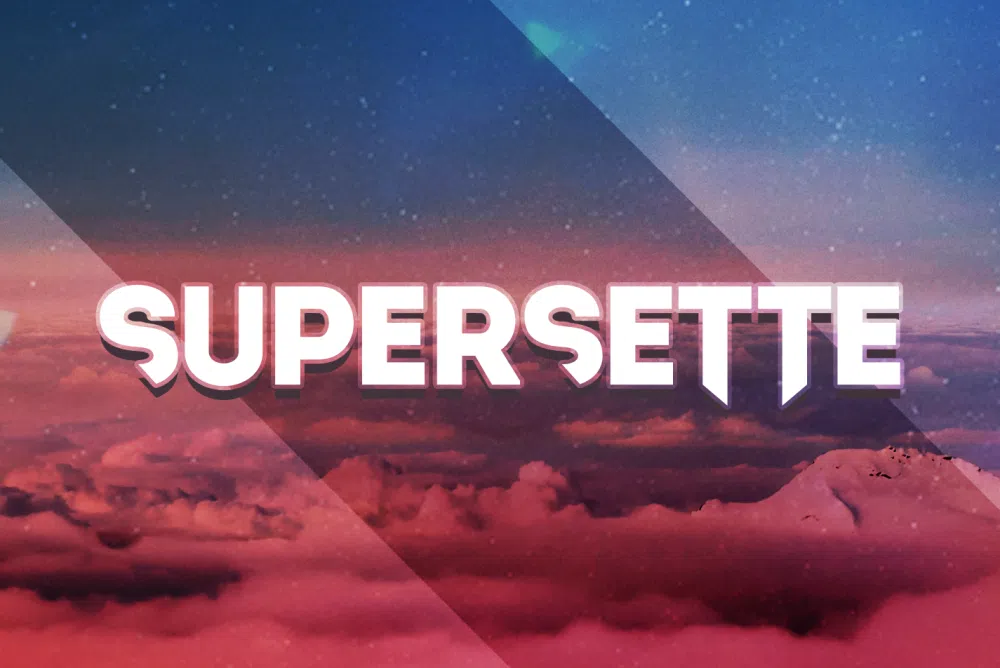 Supersette