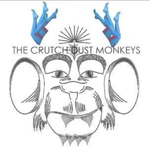 The Crutch Dust Monkeys
