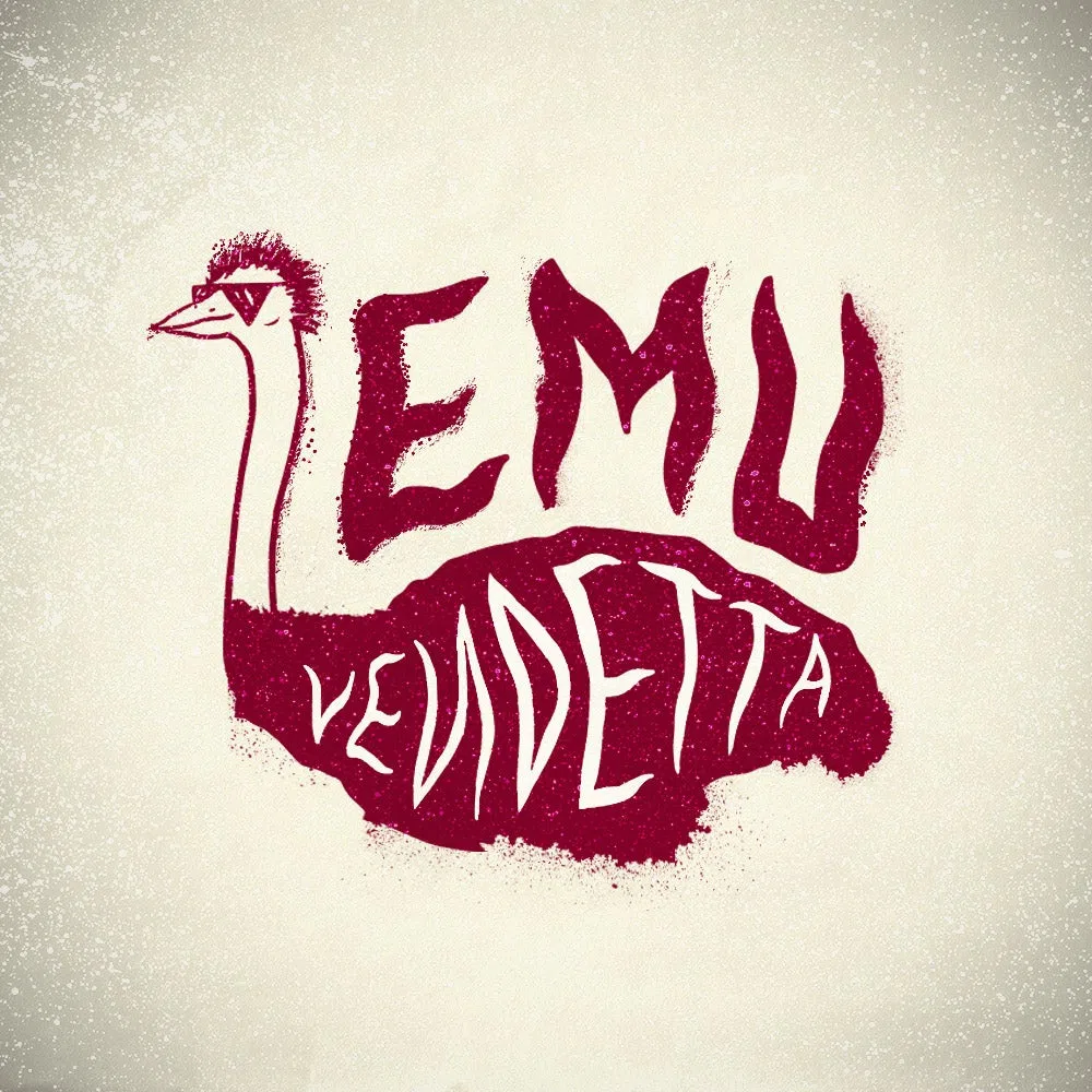 EMU VENDETTA