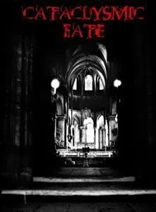 Cataclysmic Fate