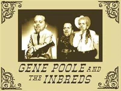 Gene Poole and the Inbreds