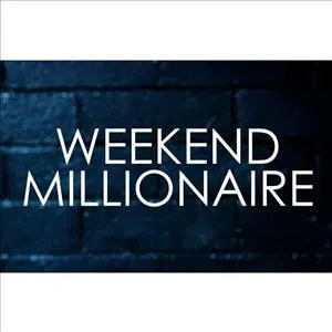 Weekend Millionaire