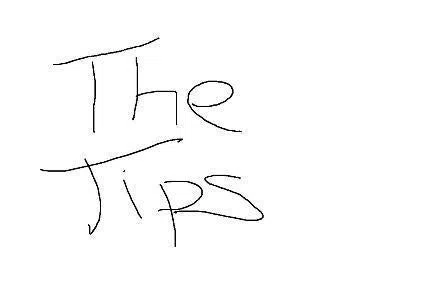 The Tips