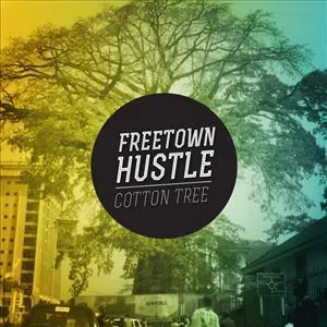 Freetown Hustle