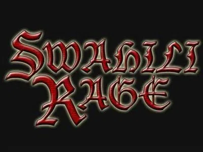 Swahili Rage