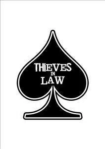 Thieves In Law
