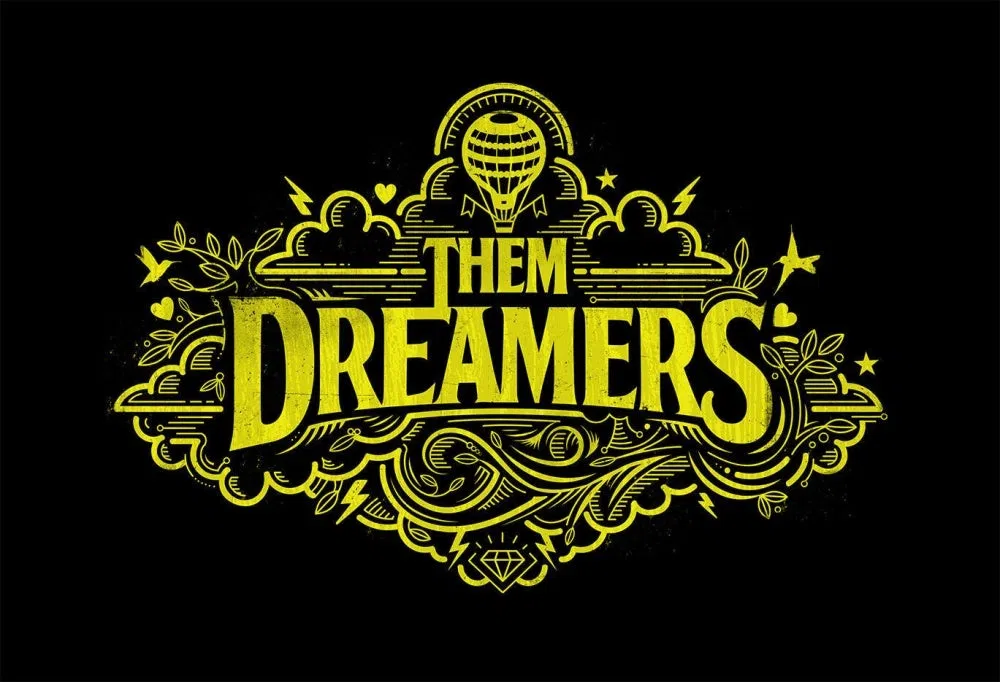 Them Dreamers