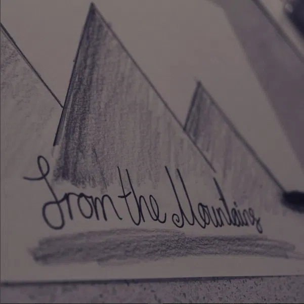 from the Mountains