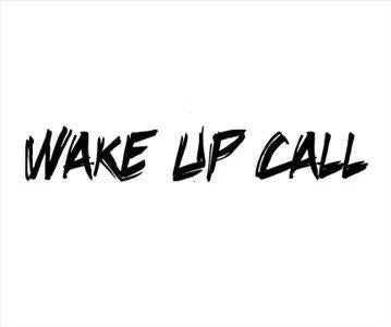 Wake Up Call