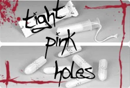 Tight Pink Holes