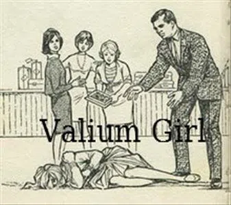 Valium Girl