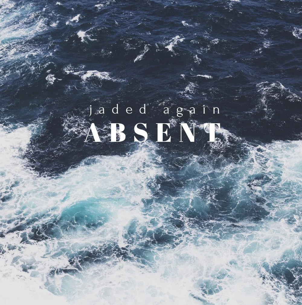 Jaded Again