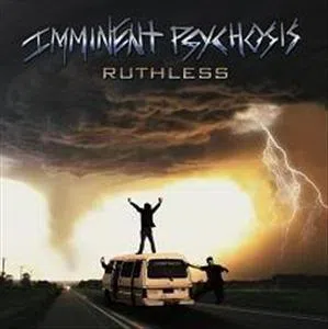 Imminent Psychosis