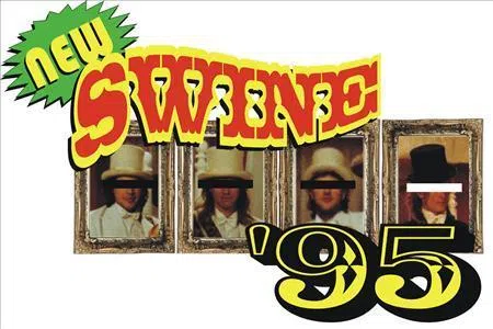 New Swine '95
