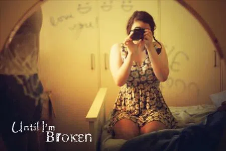 Until I'm Broken