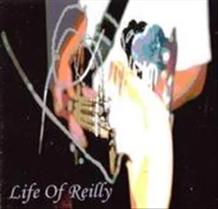 life of reilly
