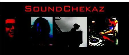 (The) Soundchekaz