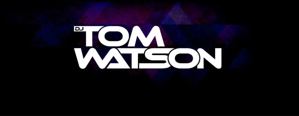 DJ Tom Watson