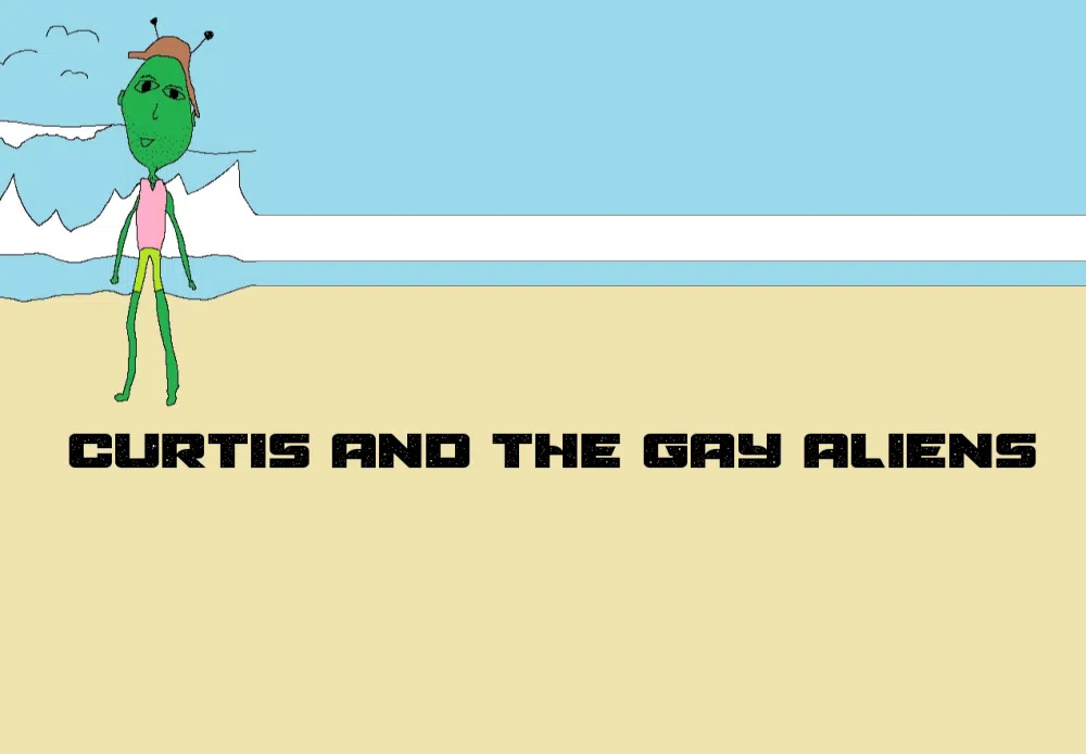 Curtis And The Gay Aliens