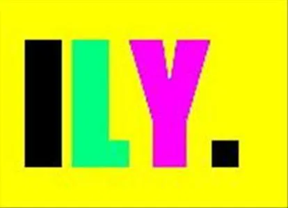 ILY