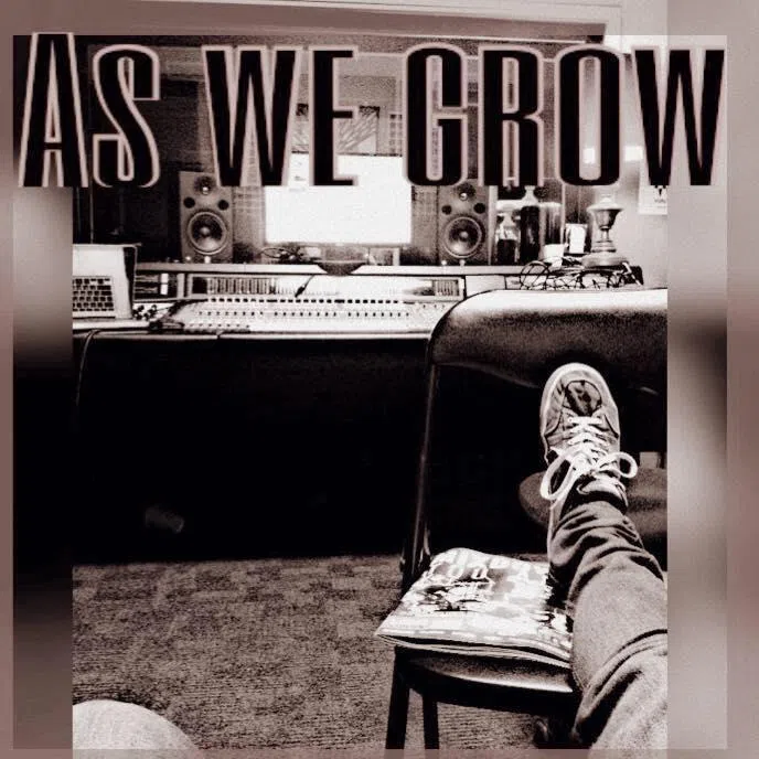 As We Grow