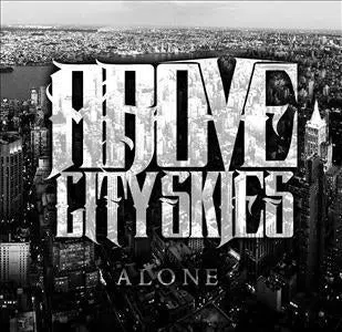 Above City Skies (Official)