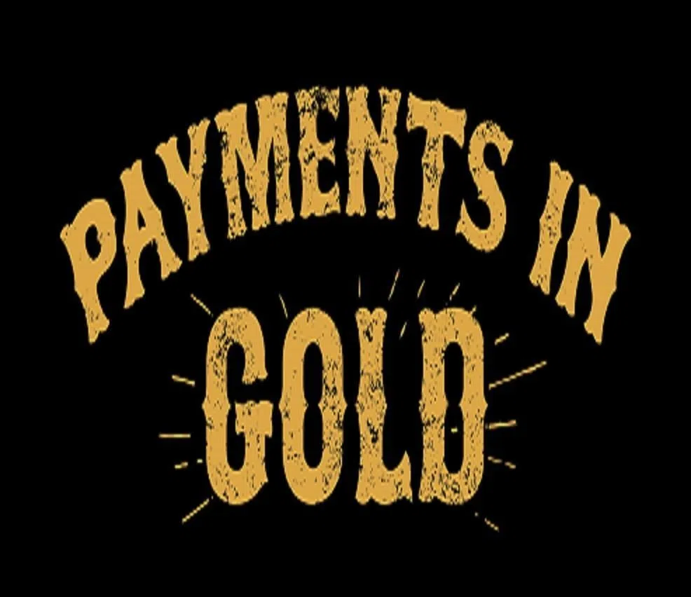 Payments In Gold