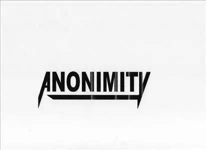 ANONIMITY