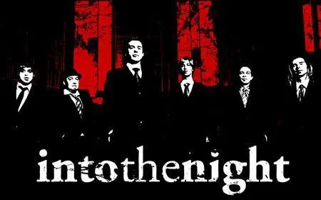 Into the Night