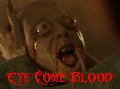 Eye Come Blood