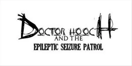 Dr. Hooch and the Epileptic Seizure Patrol